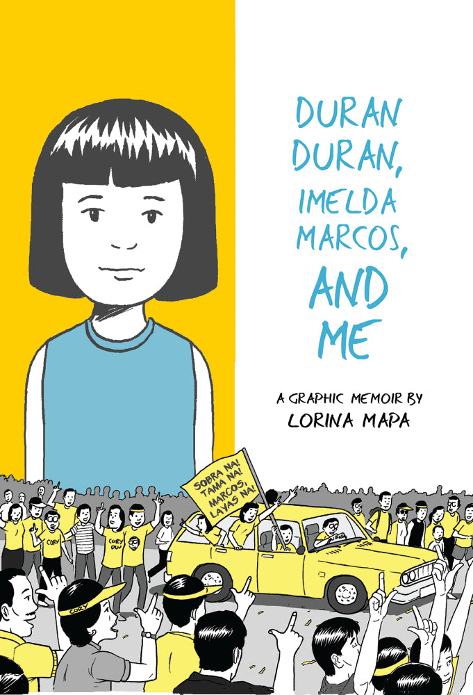 Duran Duran, Imelda Marcos, and Me - Agricola Street Books