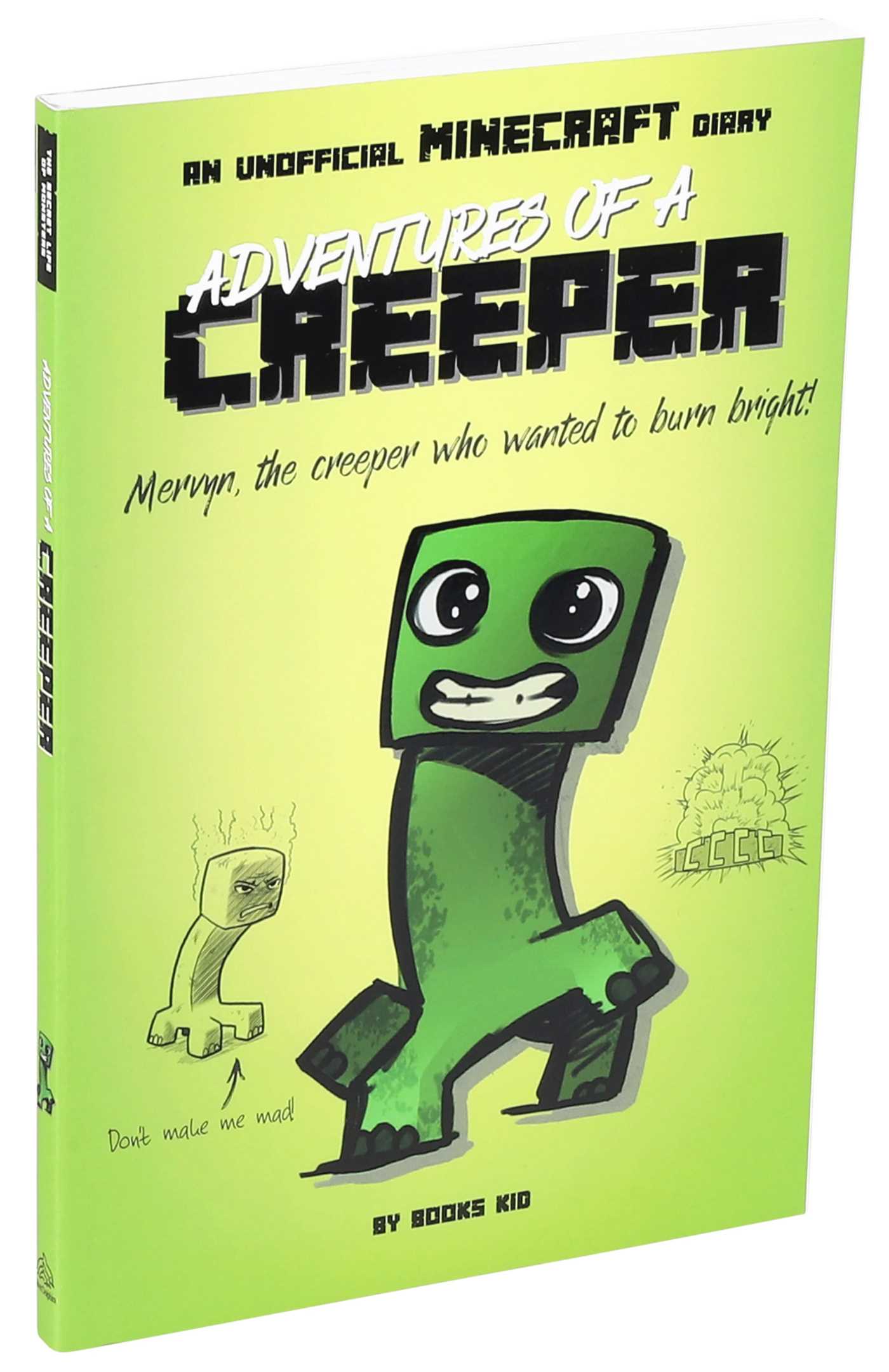 Adventures of a Creeper: An Unofficial Minecraft Diary - Agricola Street Books