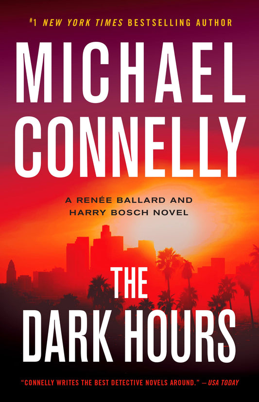 The Dark Hours (Renée Ballard #4)