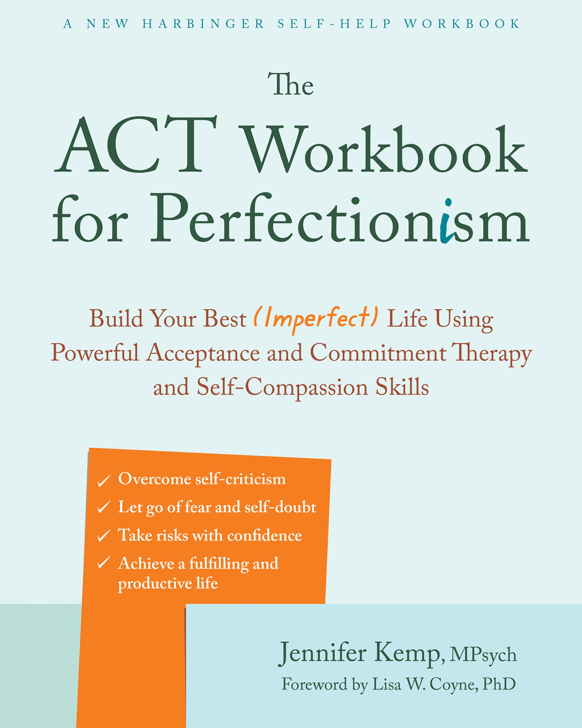 The ACT Workbook for Perfectionism - Agricola Street Books