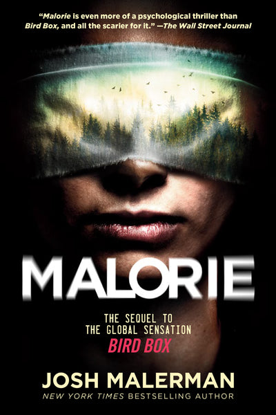 Malorie (Bird Box #2)