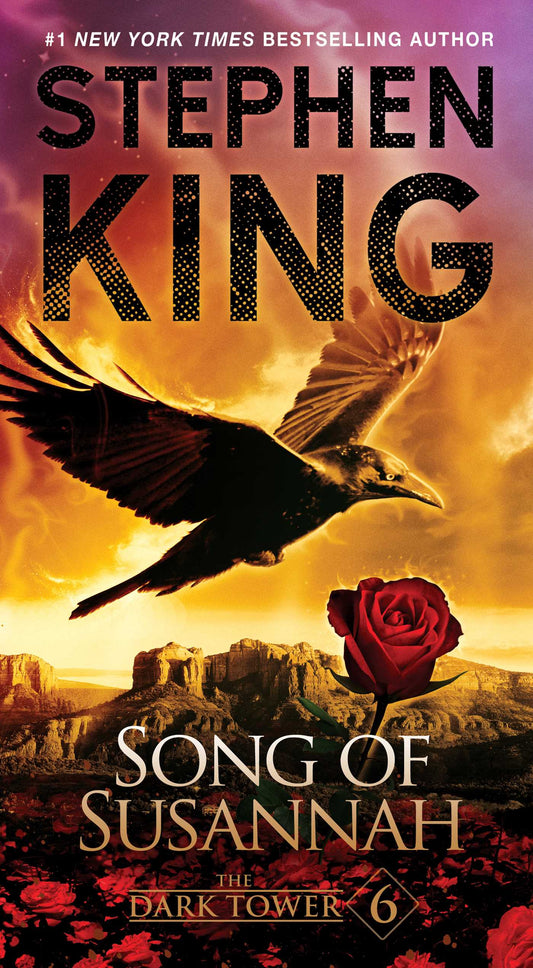 Song of Susannah: The Dark Tower VI