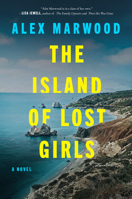 The Island of Lost Girls - Agricola Street Books