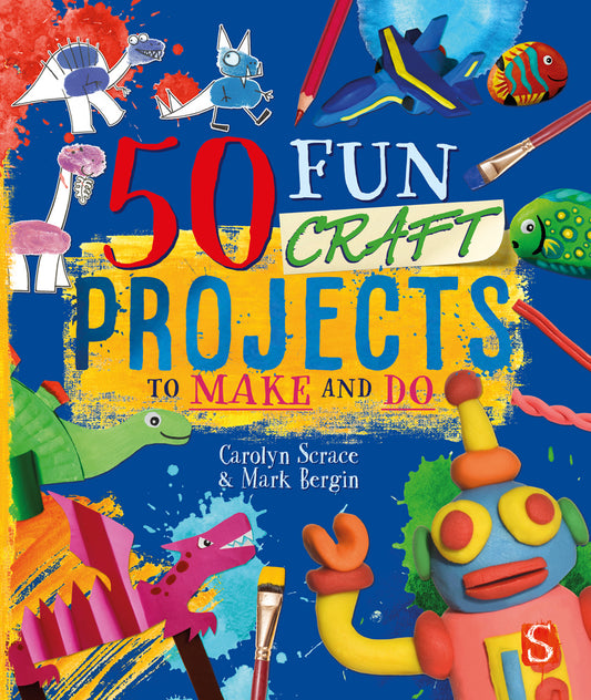 50 Fun Craft Projects to Make and Do - Agricola Street Books