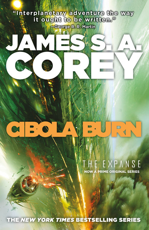 Cibola Burn (The Expanse #4) - Agricola Street Books