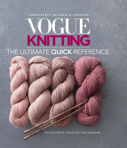Vogue® Knitting The Ultimate Quick Reference