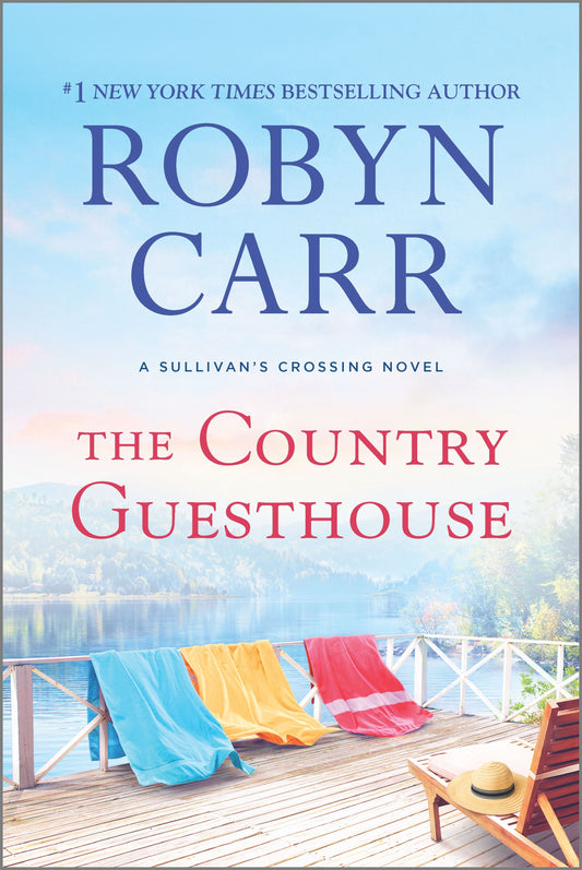 The Country Guesthouse (Sullivan's Crossing #5) - Agricola Street Books