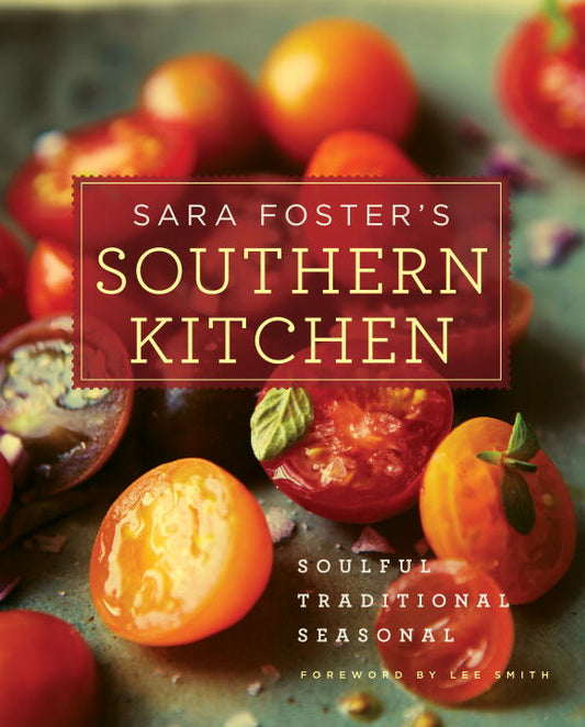 Sara Foster's Southern Kitchen