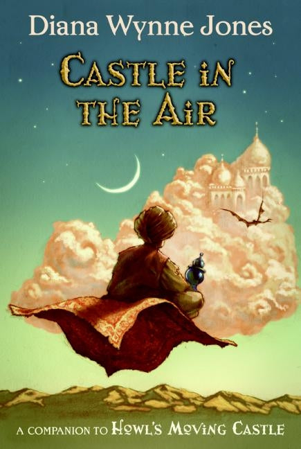 Castle in the Air (Howl's Moving Castle #2) - Agricola Street Books