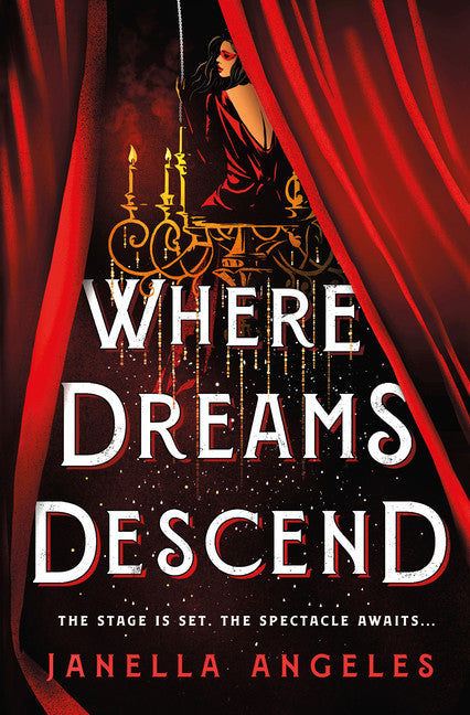Where Dreams Descend (Kingdom of Cards #1) - Agricola Street Books