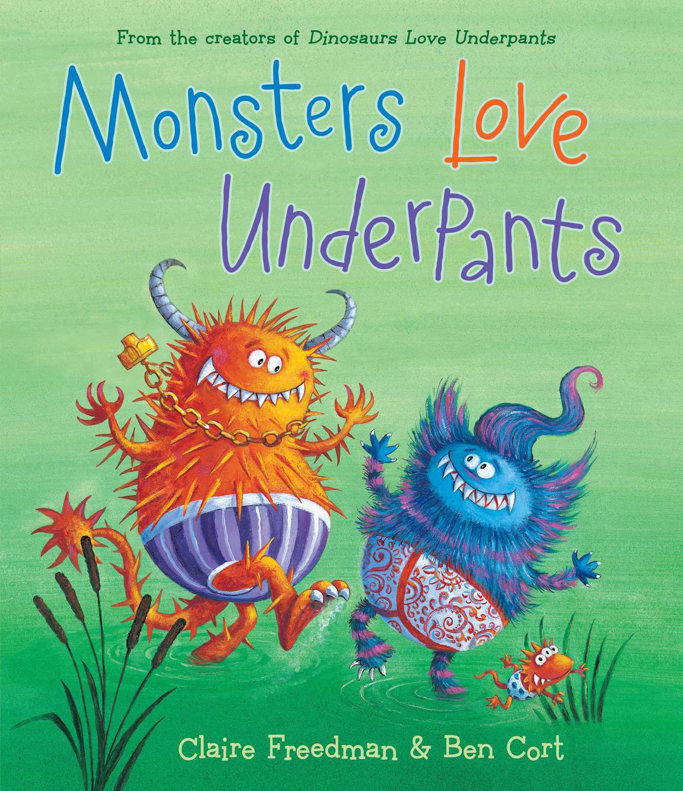 Monsters Love Underpants - Agricola Street Books