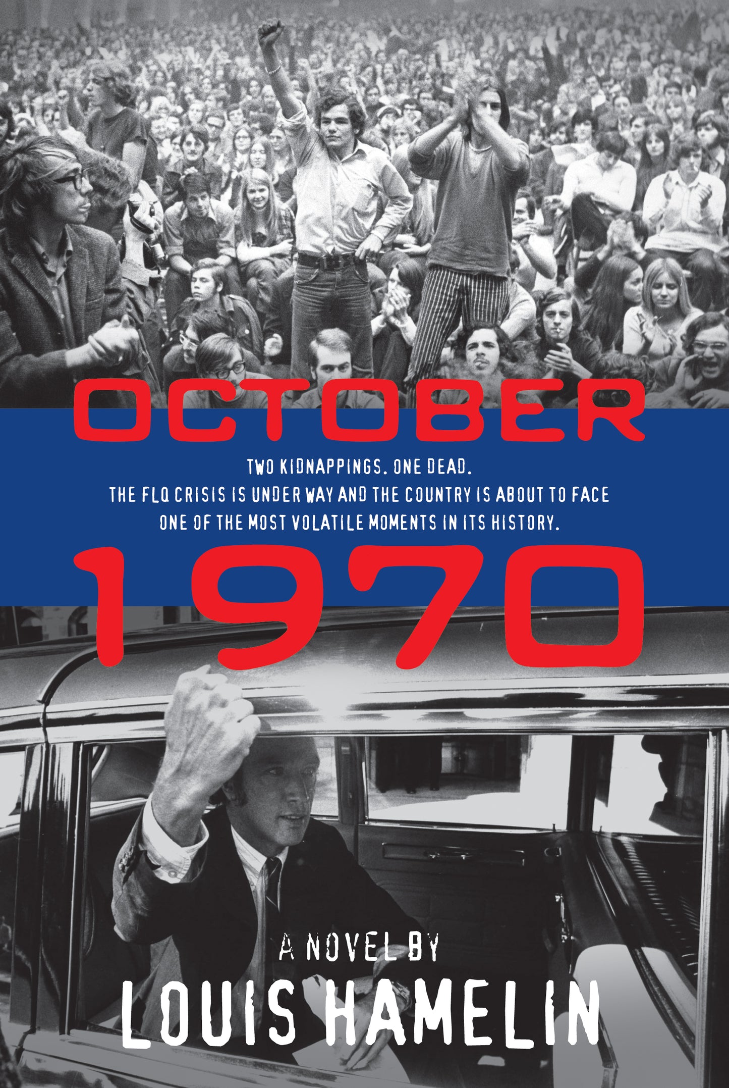 October 1970: A Novel - Agricola Street Books
