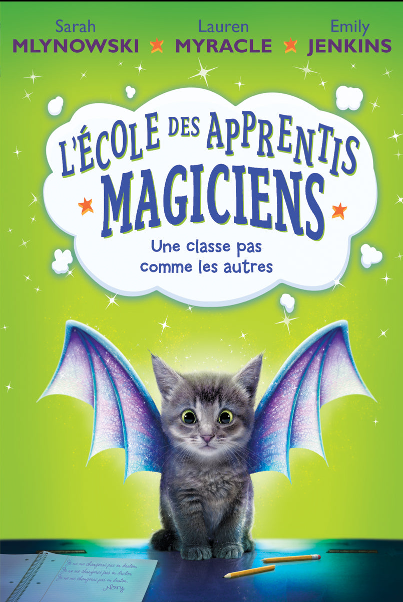 L' école des apprentis magiciens : N° 1 - Une classe pas comme les autres