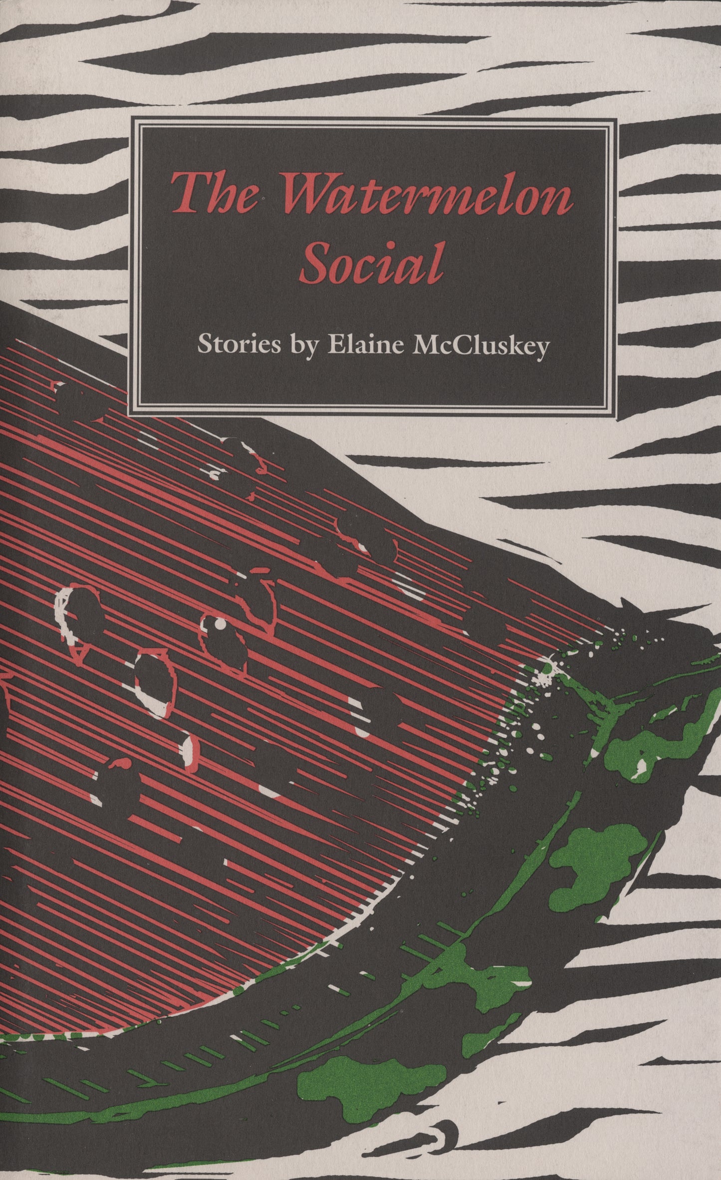 The Watermelon Social - Agricola Street Books