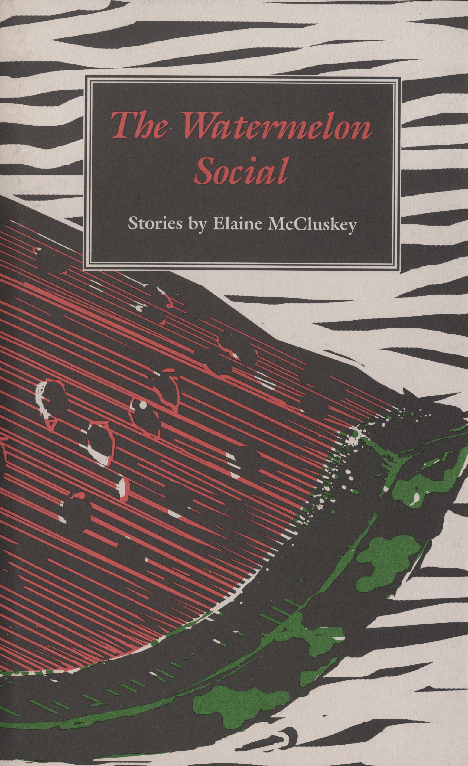 The Watermelon Social - Agricola Street Books