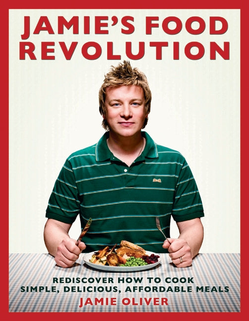 Jamie's Food Revolution - Agricola Street Books