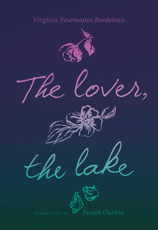 The Lover, the Lake - Agricola Street Books