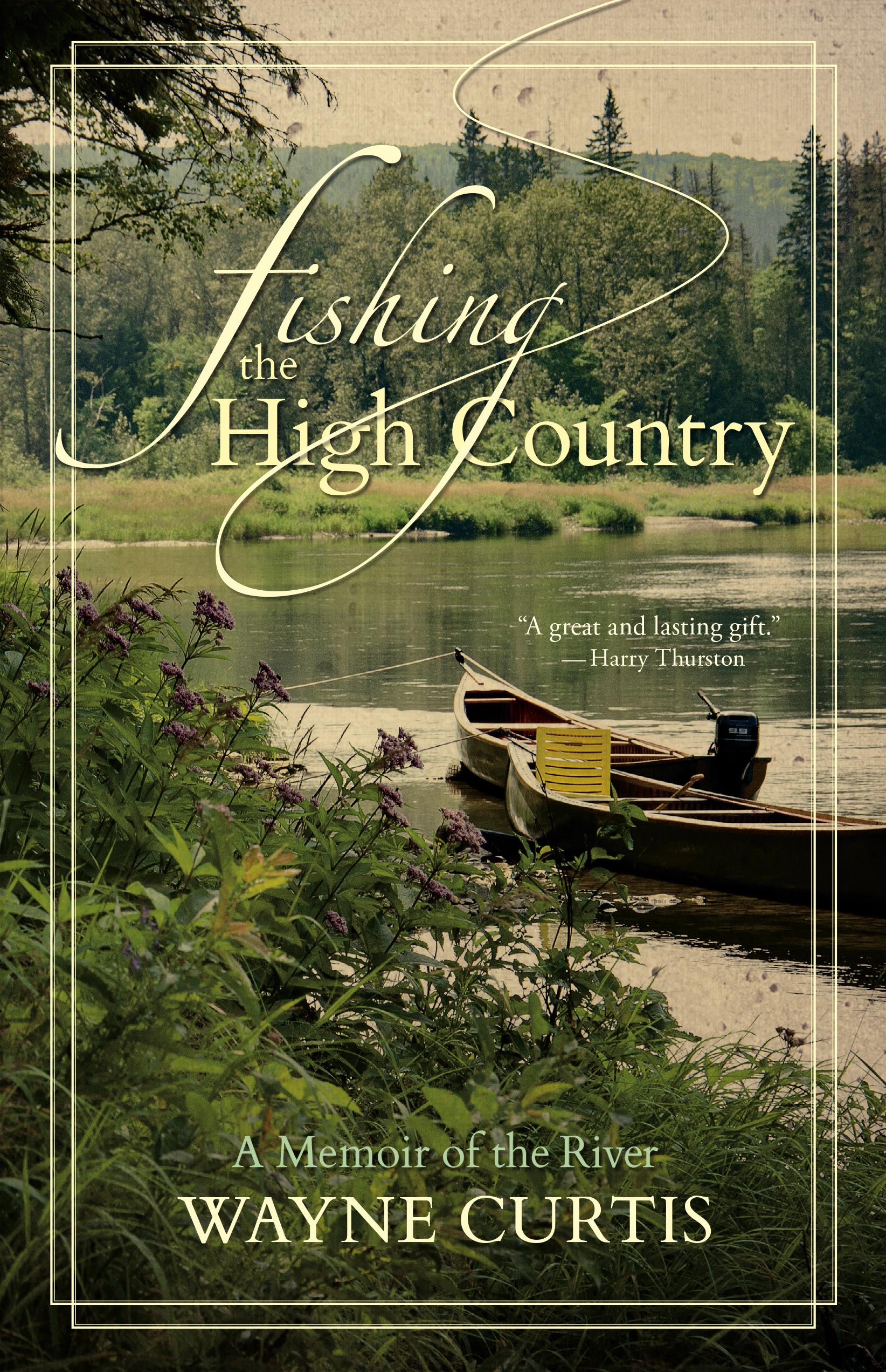 Fishing the High Country - Agricola Street Books