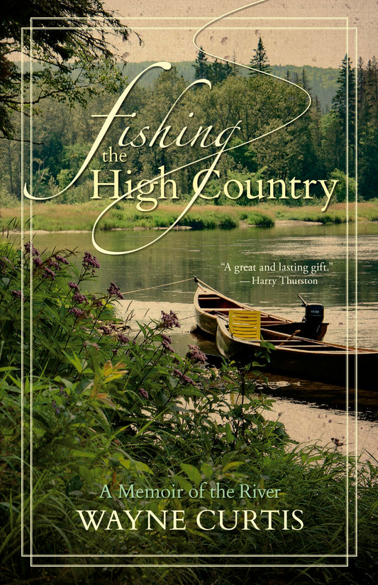 Fishing the High Country - Agricola Street Books