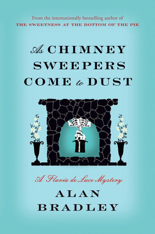 As Chimney Sweepers Come to Dust - Agricola Street Books