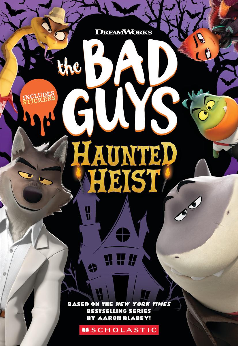 The Bad Guys: Haunted Heist - Agricola Street Books