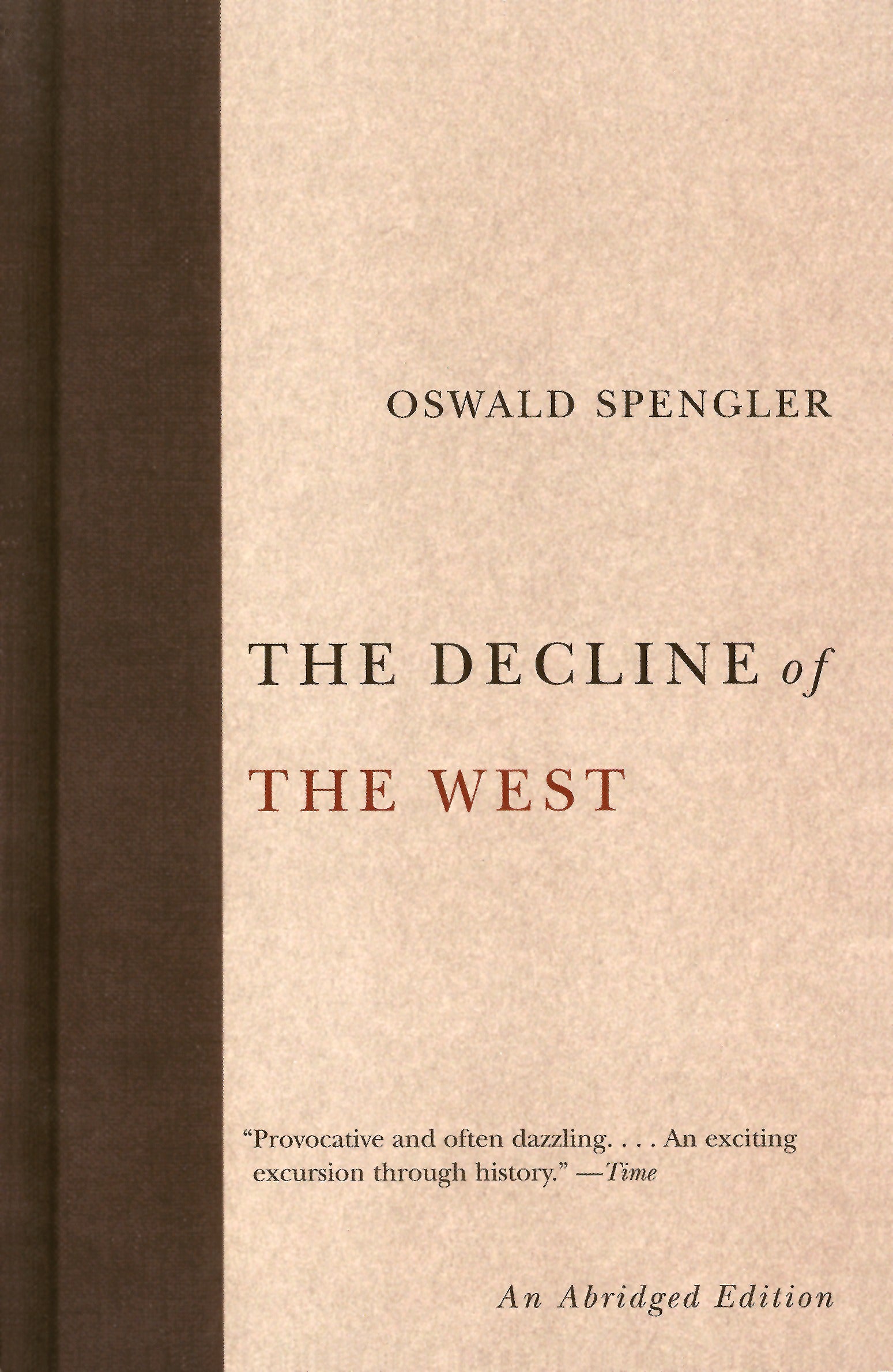 The Decline of the West(Abridged) - Agricola Street Books