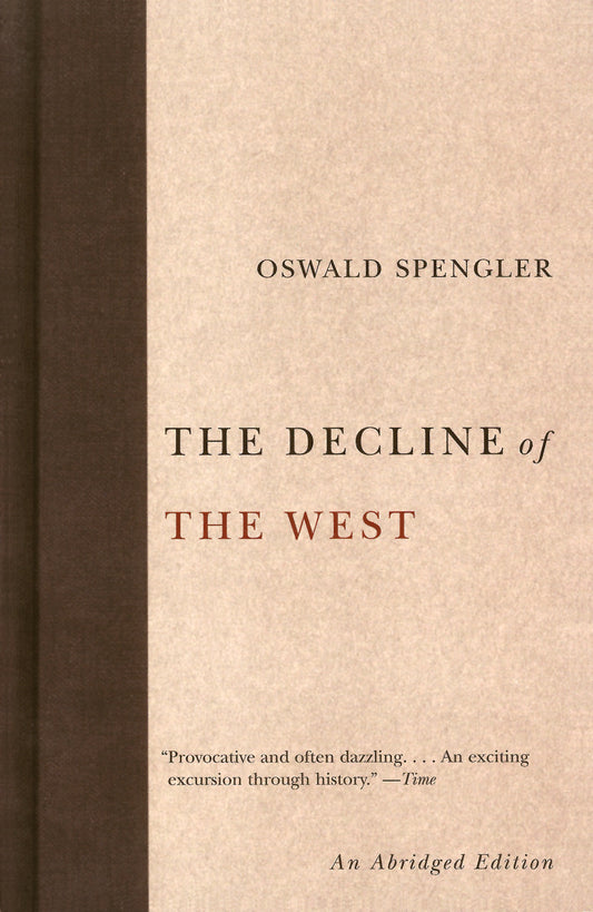 The Decline of the West(Abridged) - Agricola Street Books