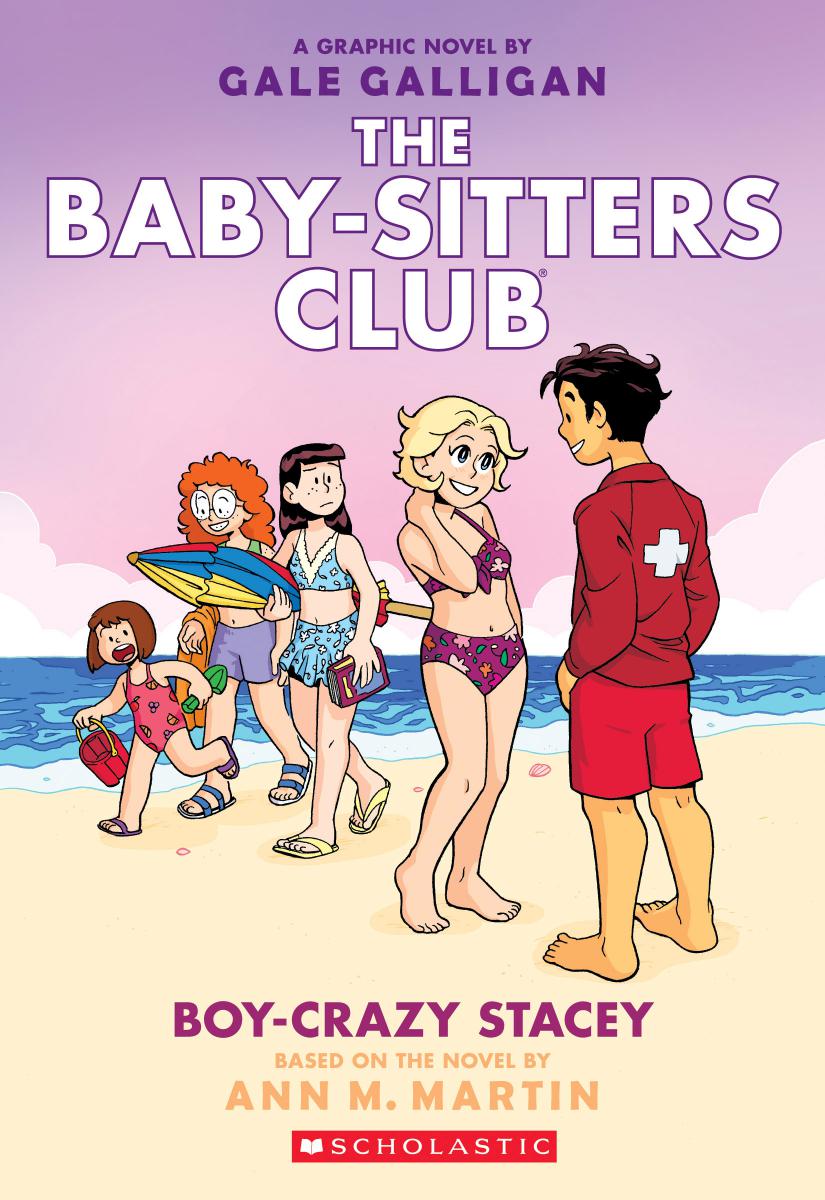 Boy-Crazy Stacey: A Graphic Novel (The Baby-Sitters Club #7) - Agricola Street Books