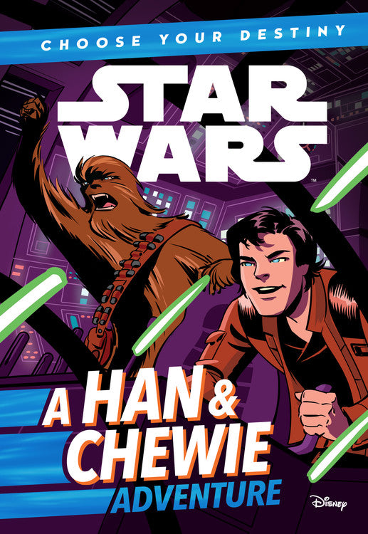 Star Wars: Choose Your Destiny (Book 1) A Han & Chewie Adventure - Agricola Street Books