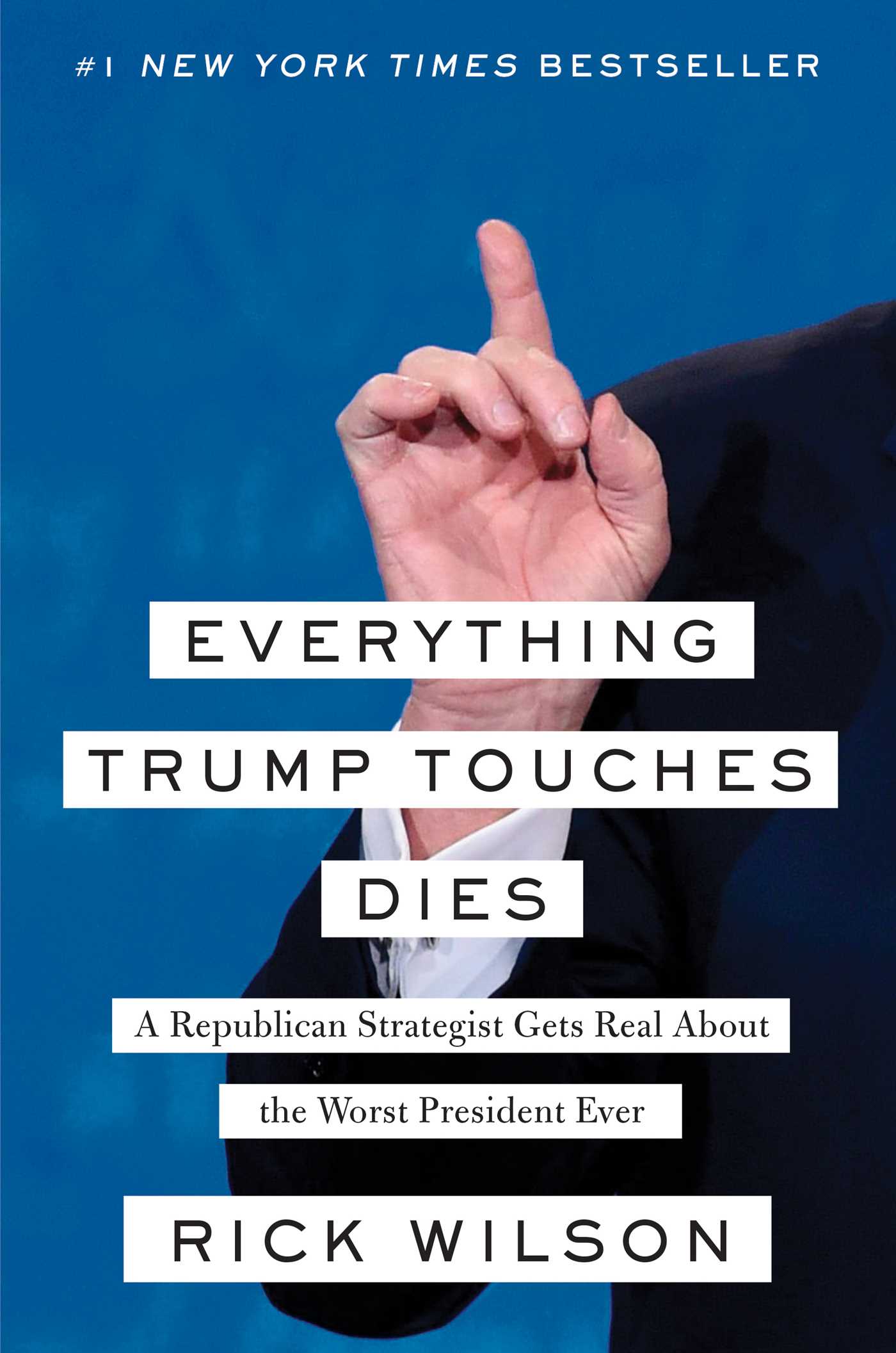 Everything Trump Touches Dies - Agricola Street Books