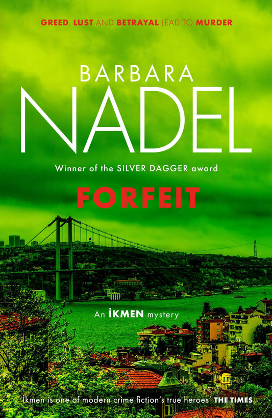 Forfeit (Inspector Ikmen #23) - Agricola Street Books