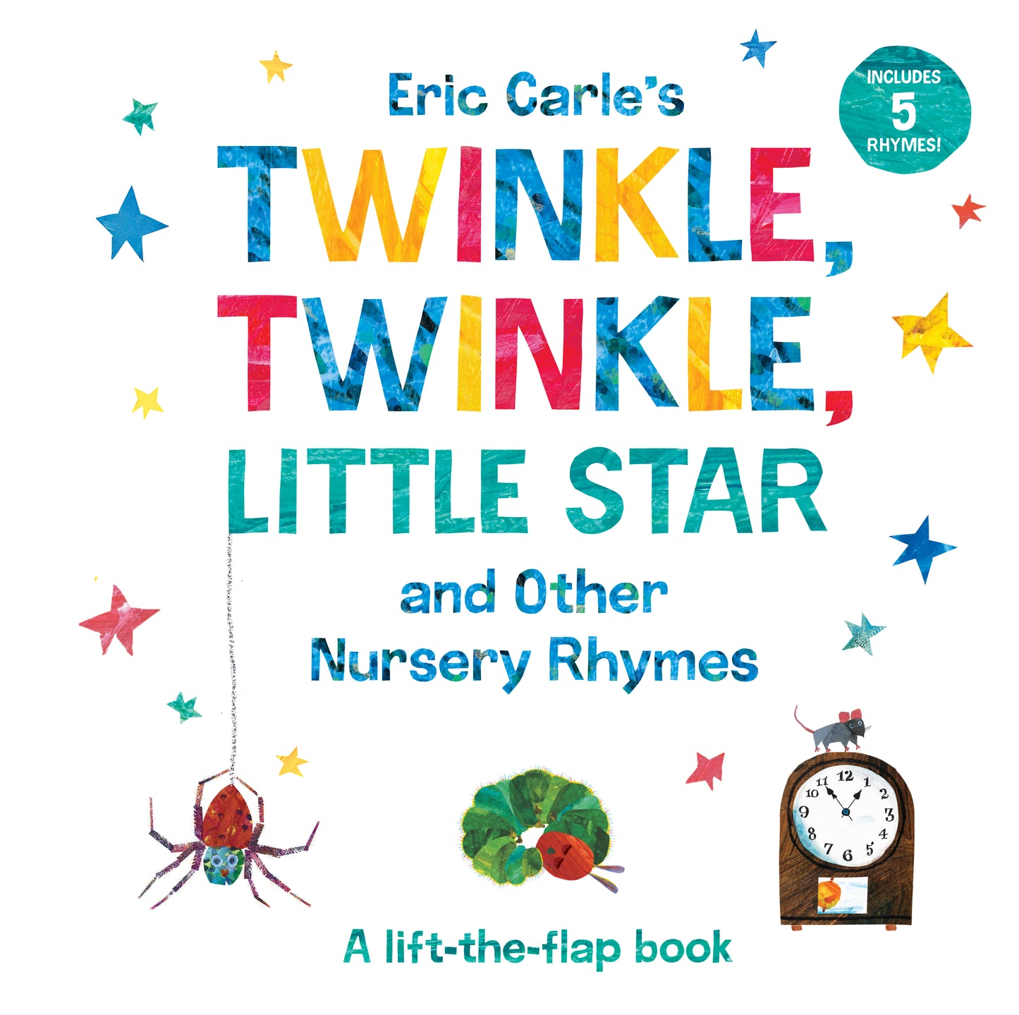 Eric Carle's Twinkle, Twinkle, Little Star and Other Nursery Rhymes - Agricola Street Books