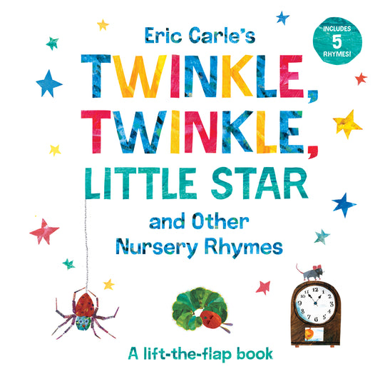 Eric Carle's Twinkle, Twinkle, Little Star and Other Nursery Rhymes - Agricola Street Books