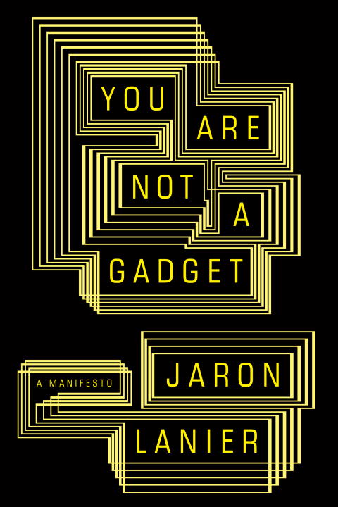 You Are Not a Gadget - Agricola Street Books