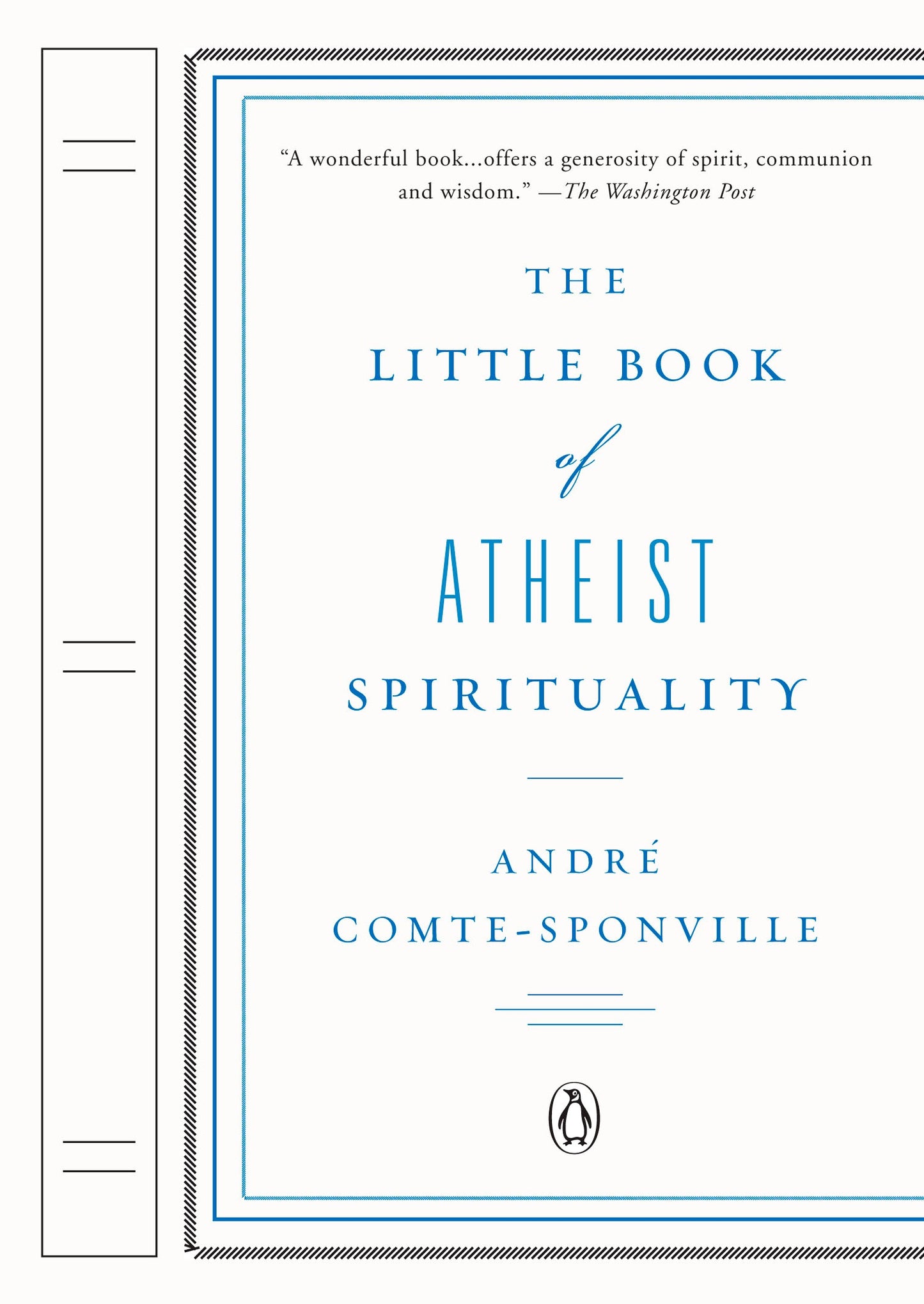 The Little Book of Atheist Spirituality - Agricola Street Books