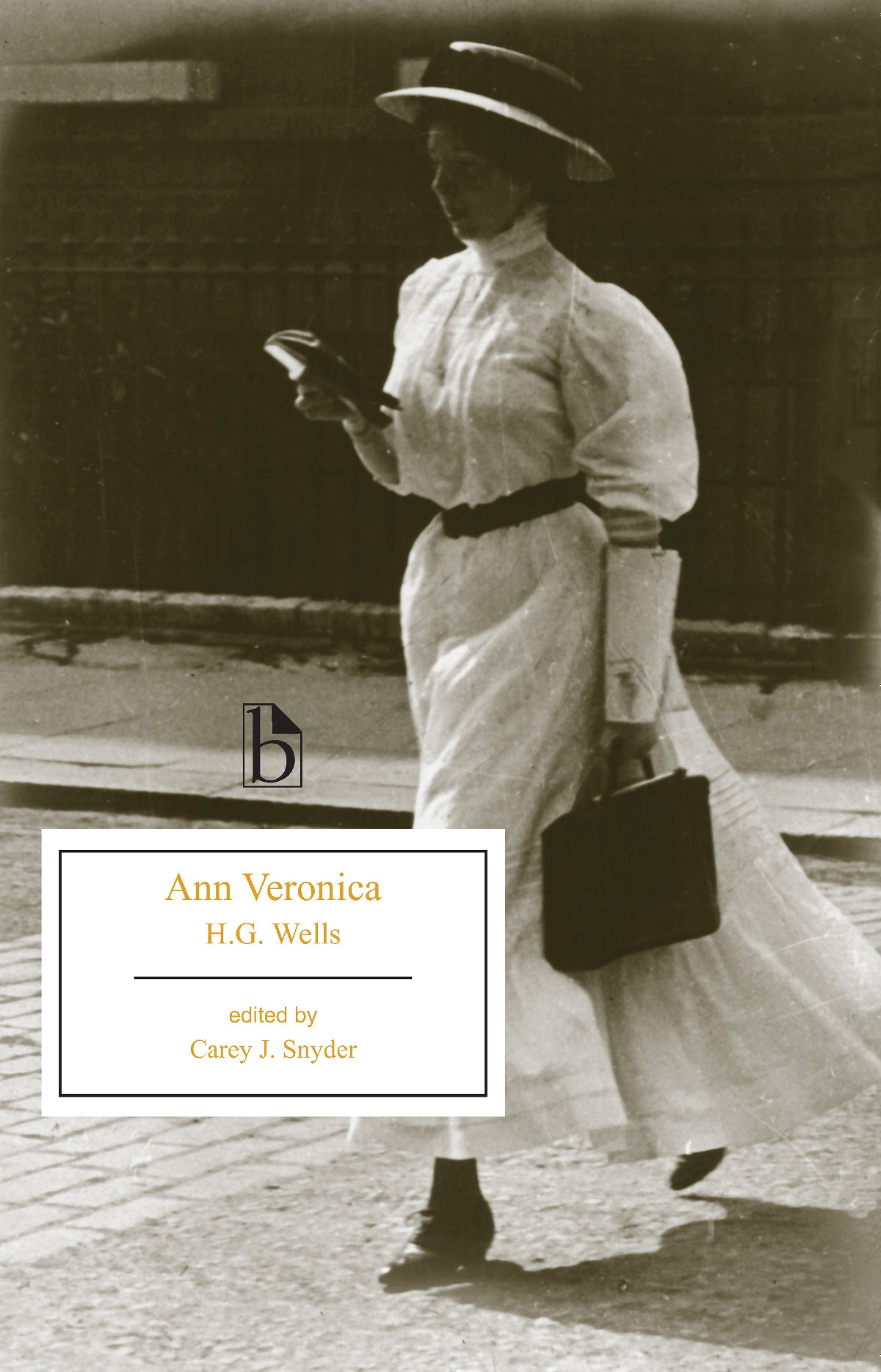Ann Veronica - Agricola Street Books