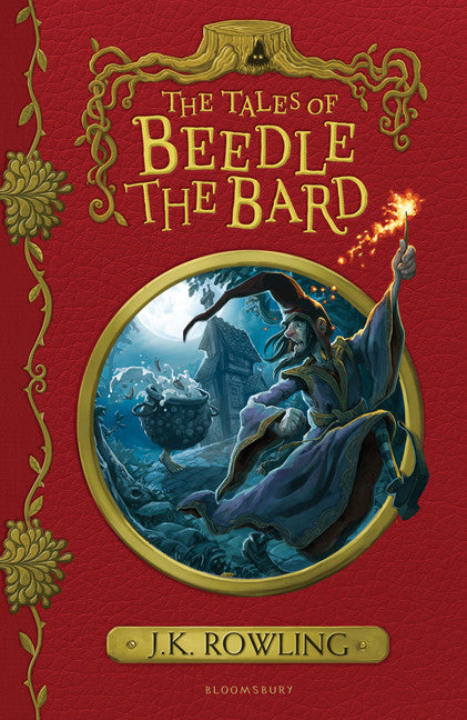 The Tales of Beedle the Bard (Hogwarts Library #3) - Agricola Street Books