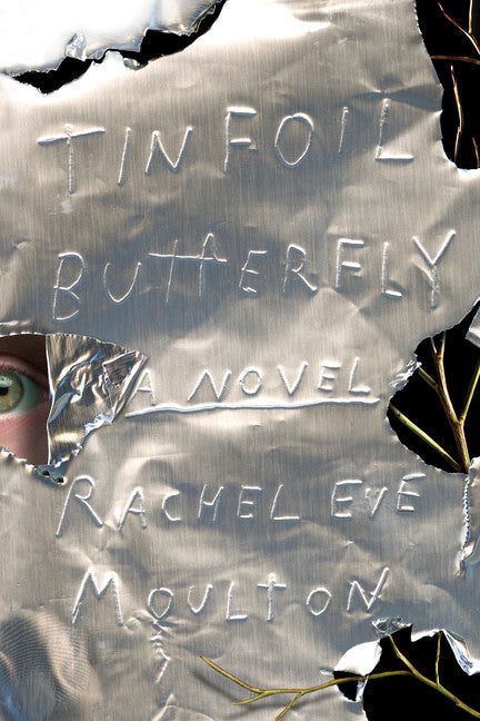 Tinfoil Butterfly - Agricola Street Books
