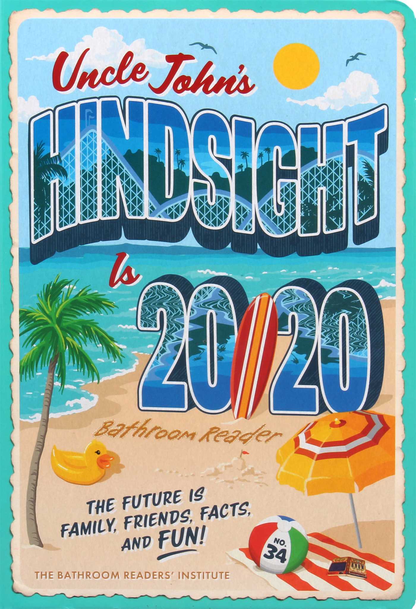Uncle John's Hindsight Is 20/20 Bathroom Reader - Agricola Street Books