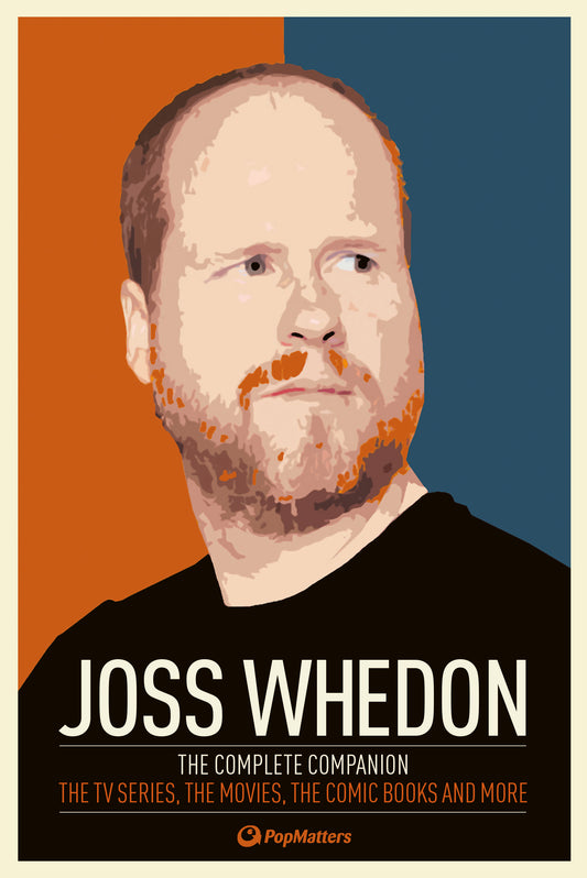 Joss Whedon: The Complete Companion