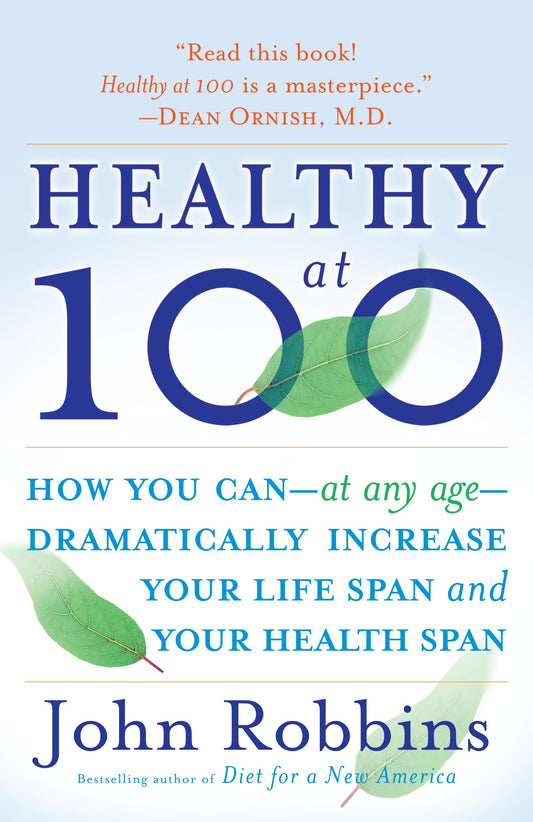 Healthy at 100 - Agricola Street Books