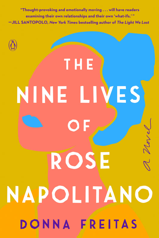 The Nine Lives of Rose Napolitano - Agricola Street Books