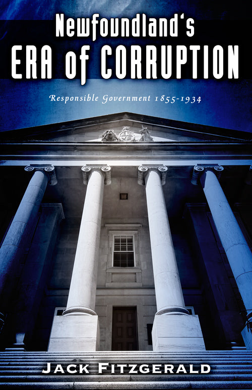 L'ère de la corruption à Terre-Neuve
