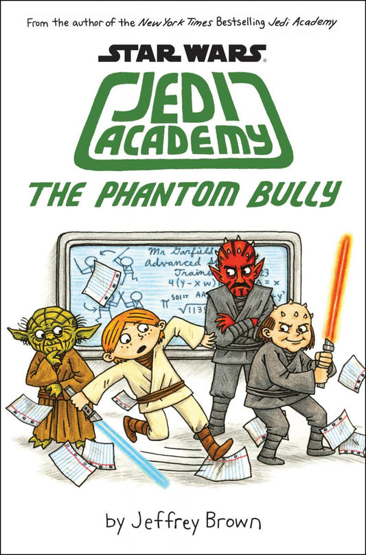 The Phantom Bully (Star Wars: Jedi Academy #3)