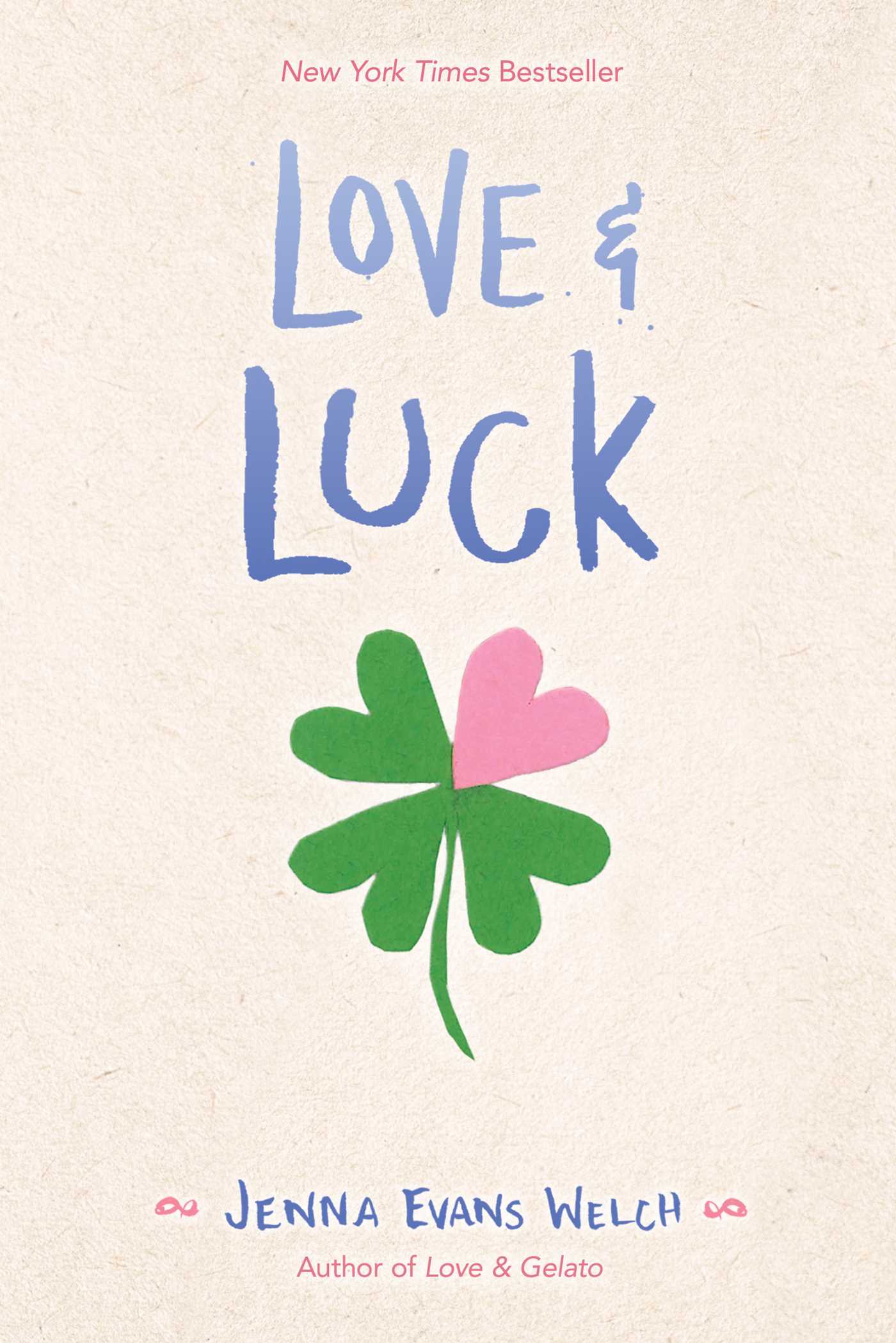 Love & Luck (Love & Gelato #2) - Agricola Street Books