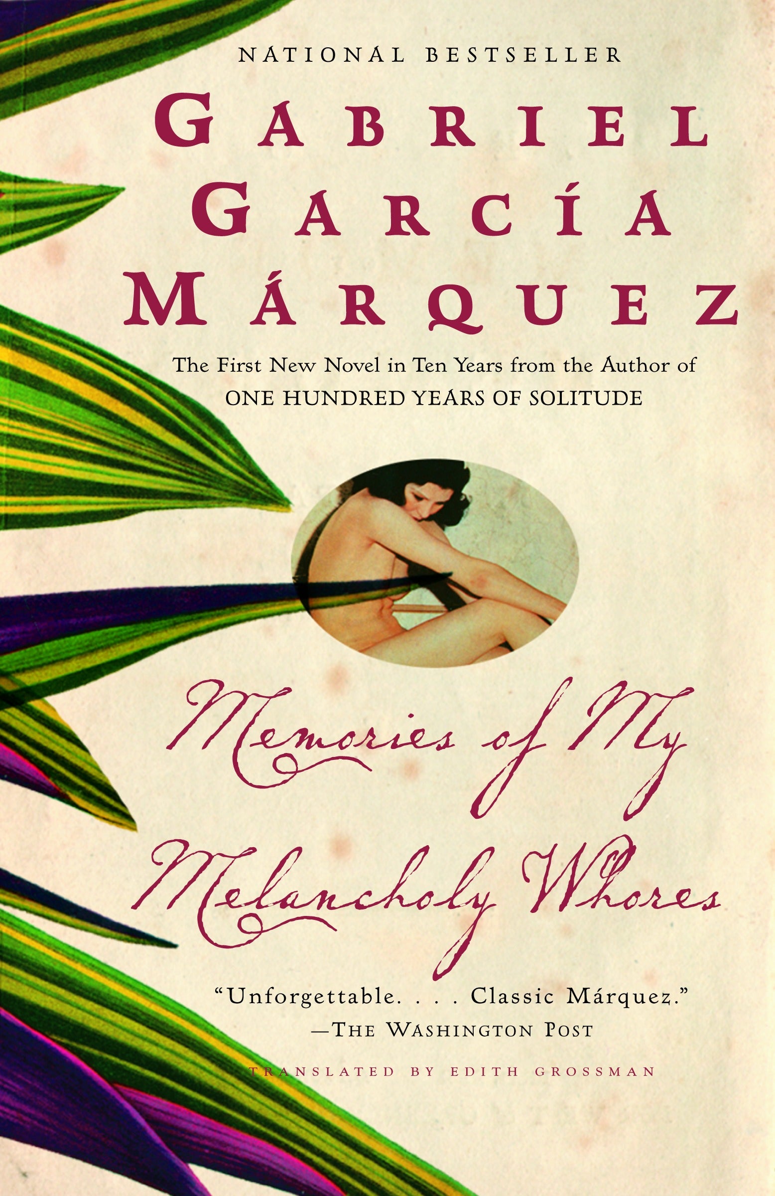 Memories of My Melancholy Whores - Agricola Street Books