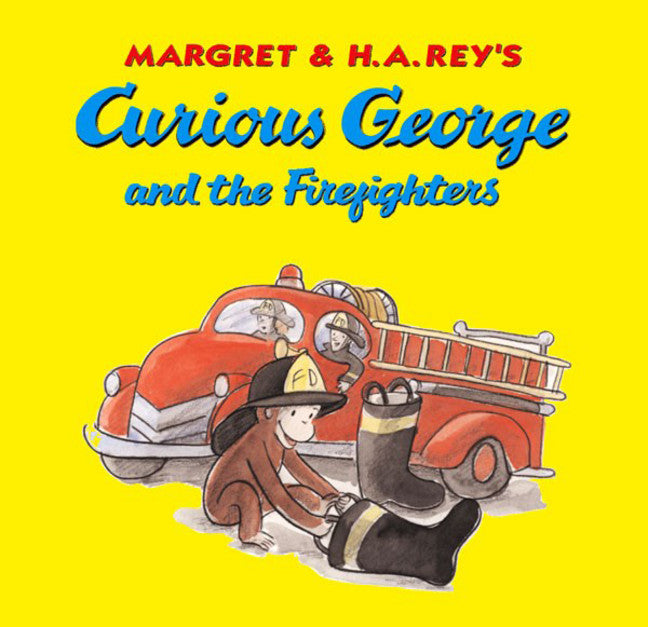 Curious George and the Firefighters - Agricola Street Books