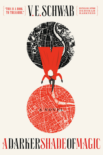 A Darker Shade of Magic (Shades of Magic #1) - Agricola Street Books