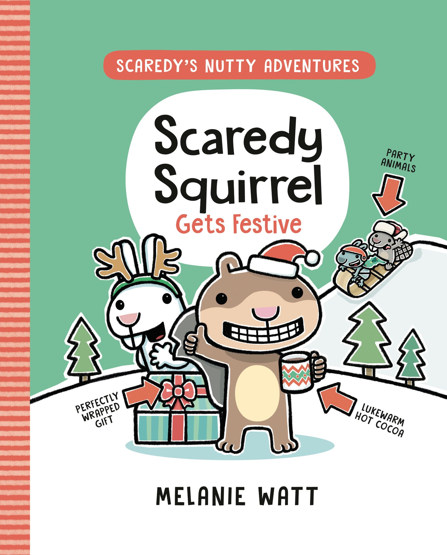 Scaredy Squirrel Gets Festive - Agricola Street Books