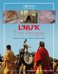 L'Nu'k: The People